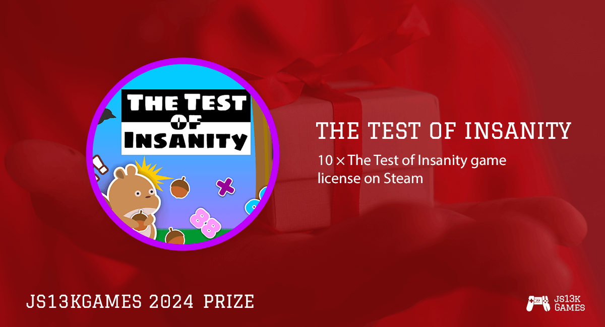 The Test of Insanity - prize in js13kGames 2024